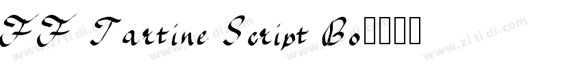FF Tartine Script Bo字体转换